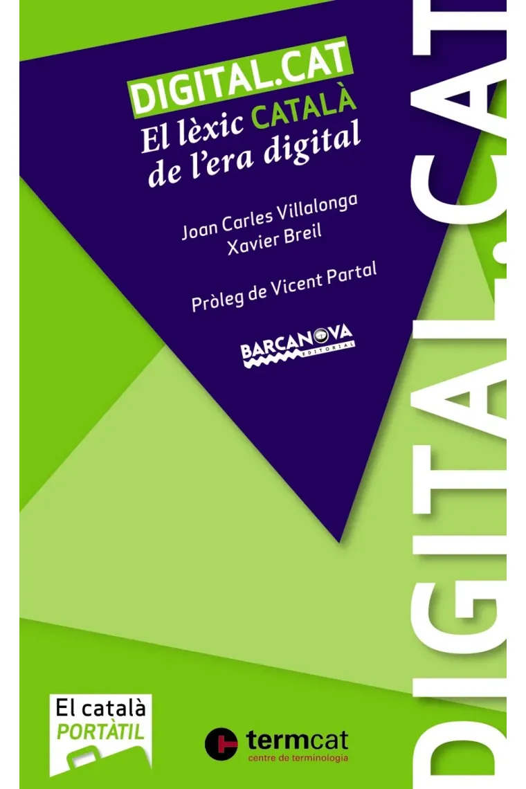 DIGITAL.CAT El lèxic català de l'era digital (Catalán)