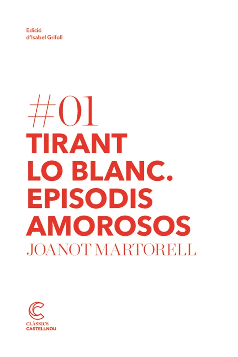Tirant Lo Blanc. Episodis Amorosos (Catalán)