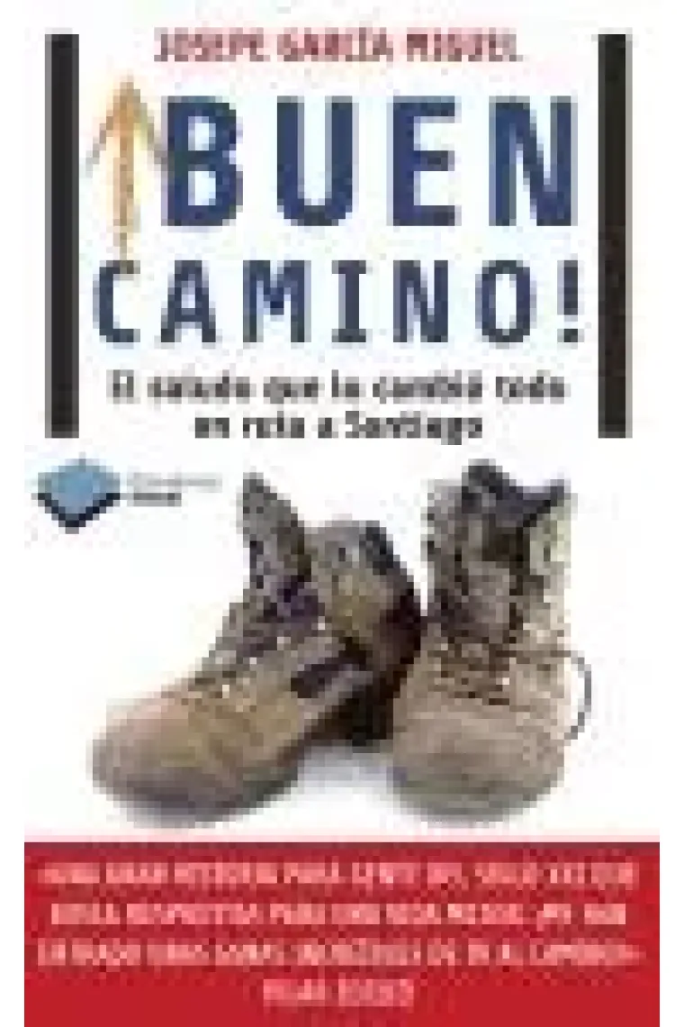 El saludo que lo cambio todo en ruta a Santiago
