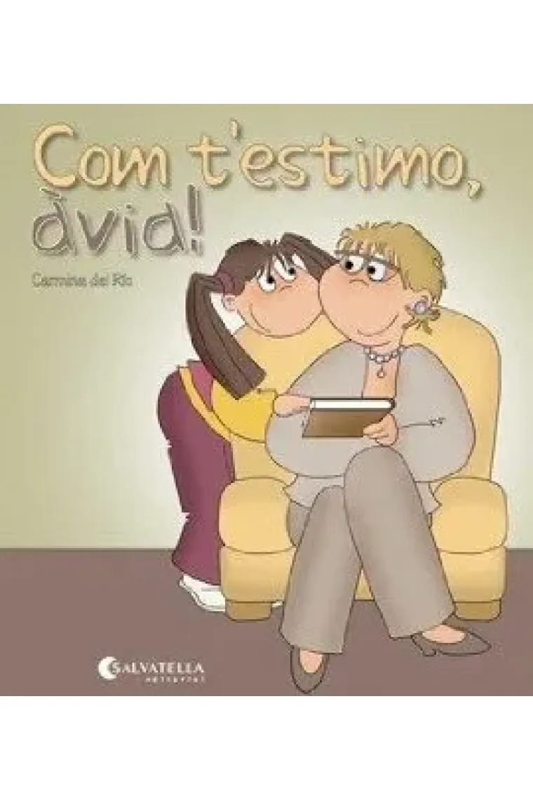 Com t'estimo, àvia! (Catalán)