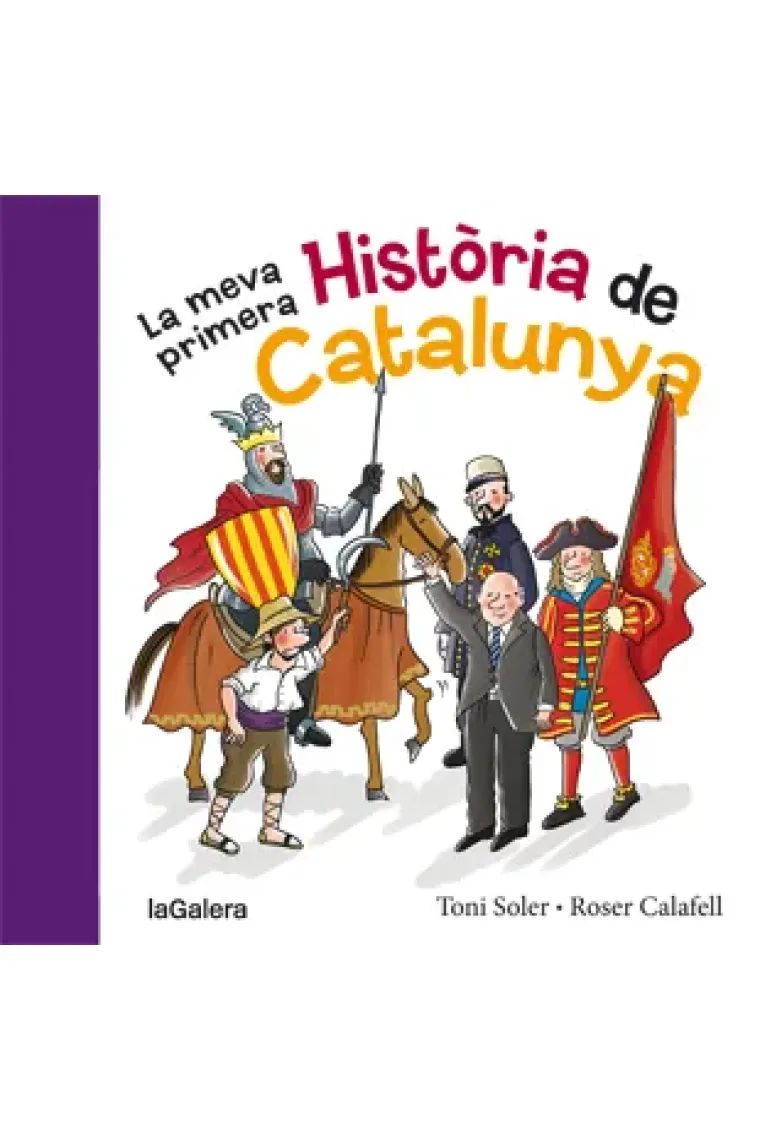 La meva primera Història de Catalunya (Catalán)