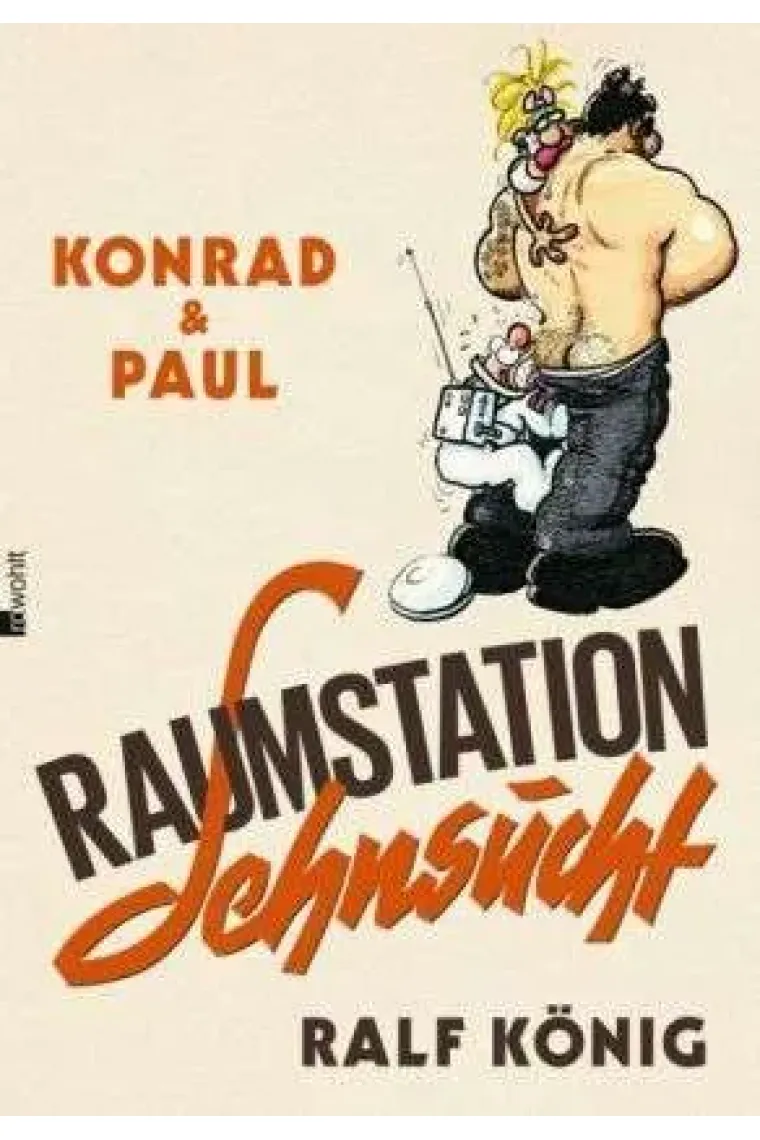 Konrad und Paul: Raumstation Sehnsucht (Alemán)