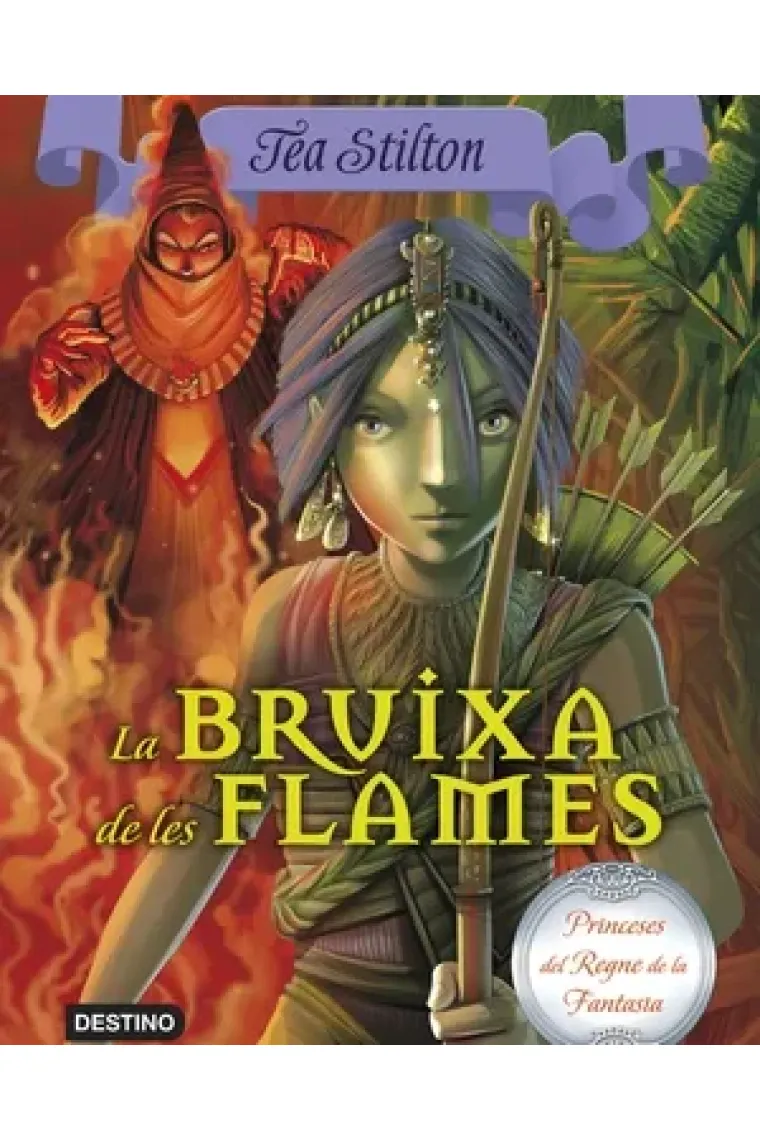 La bruixa de les flames (Princeses Regne de la Fantasia 8) (Catalán)