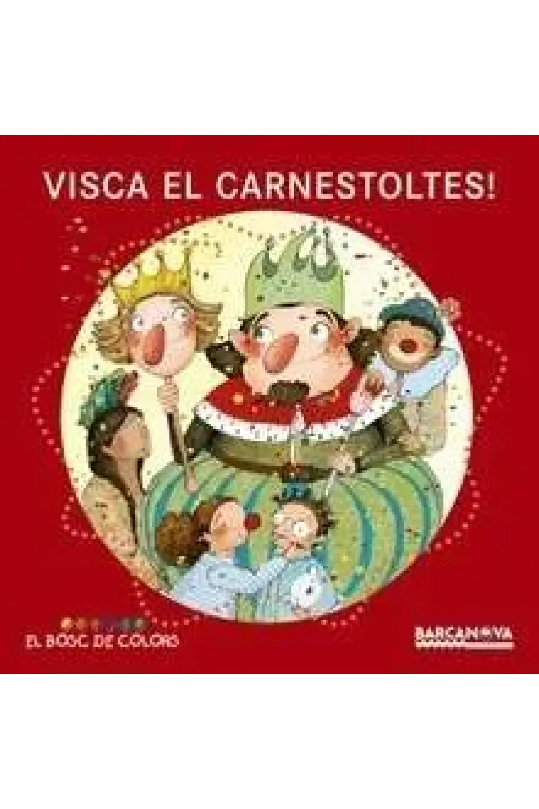 Visca el Carnestoltes! (Catalán)