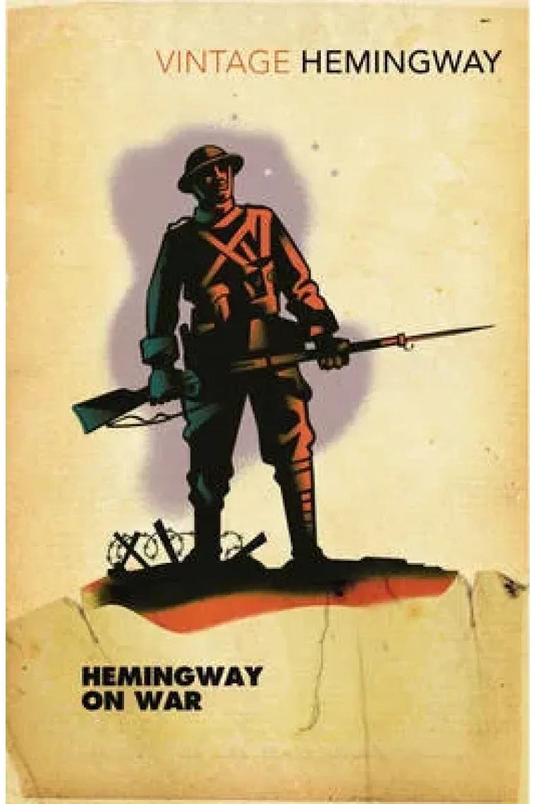 Hemingway on War (Inglés)