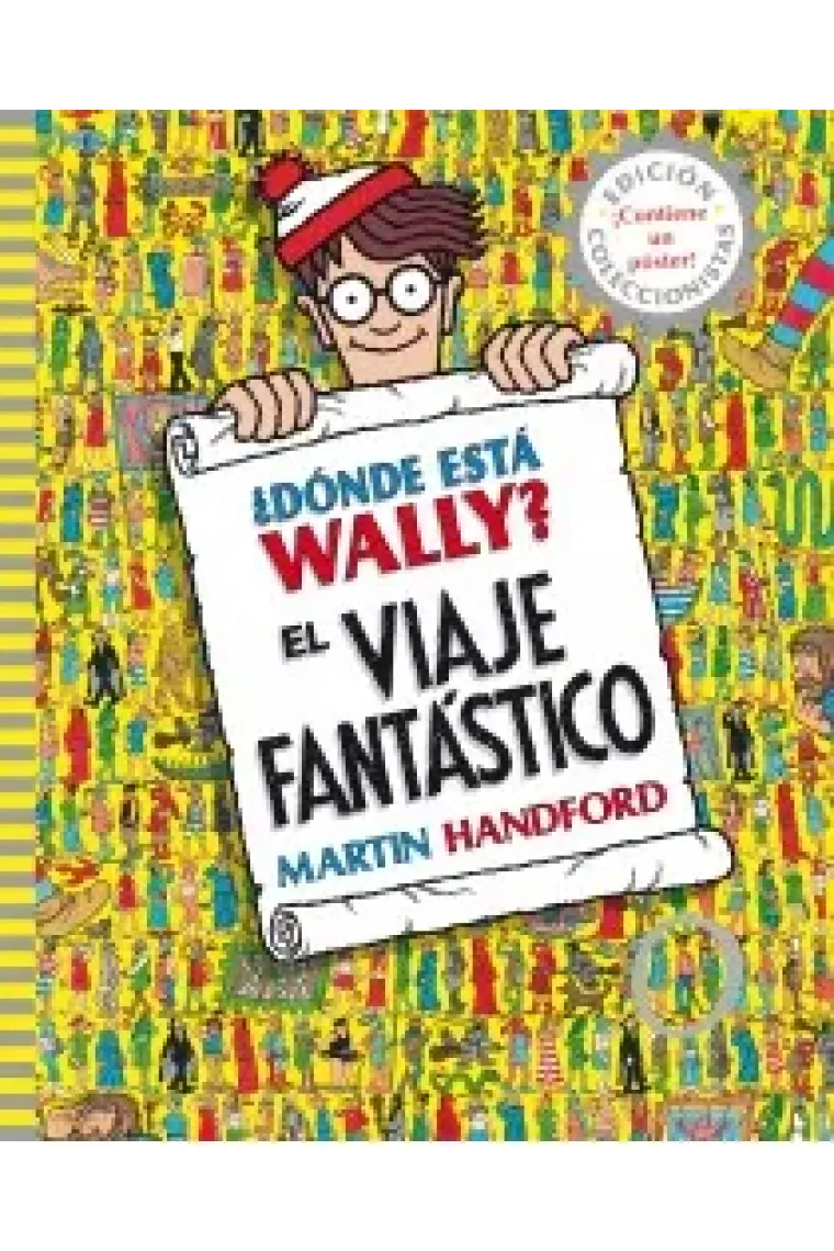 ¿Dónde está Wally? El viaje fantástico (ed. con póster de regalo)