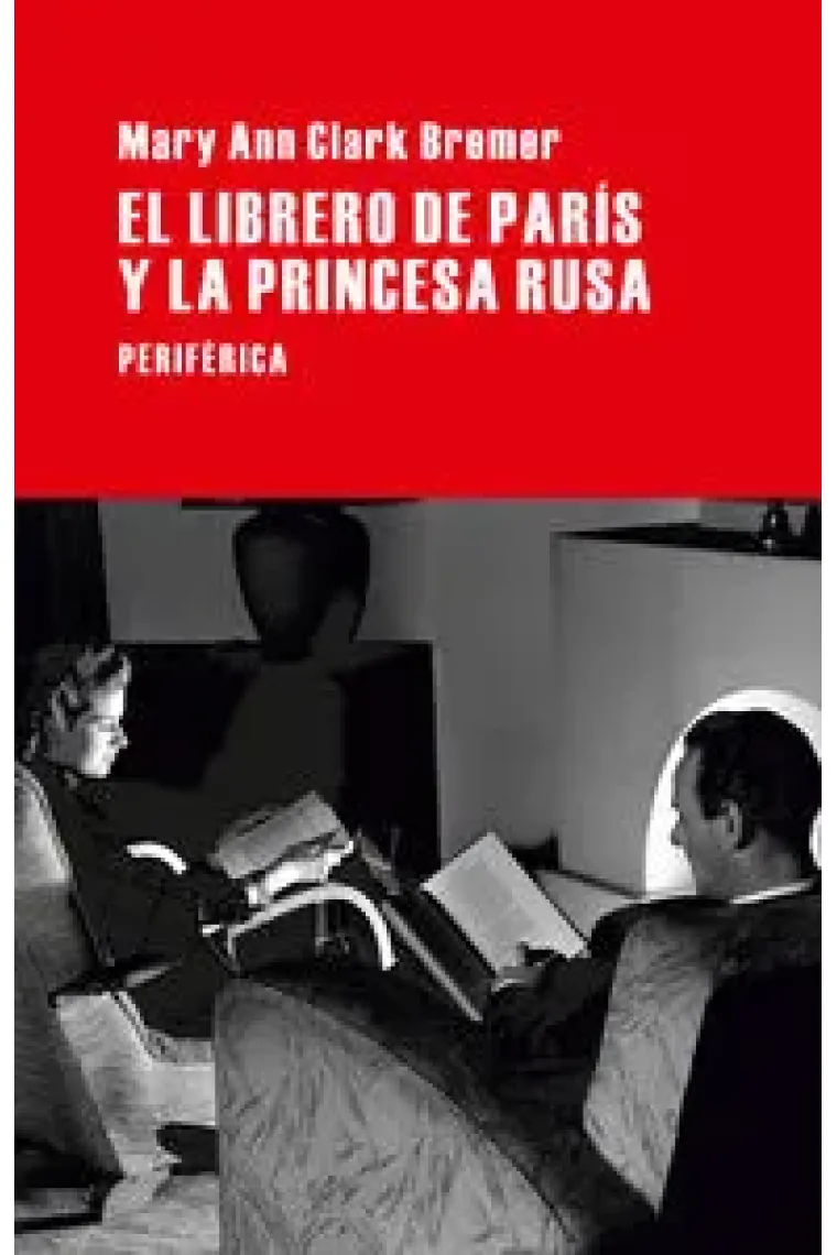 El librero de París y la princesa rusa