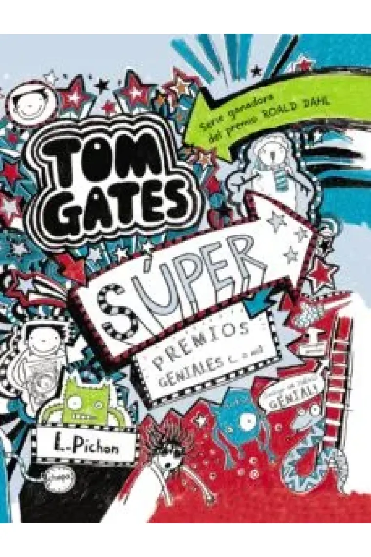 Tom Gates - Súper premios geniales (... o no)