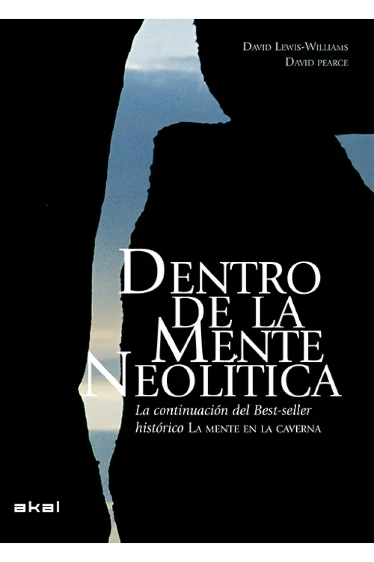 Dentro de la mente neolítica.
