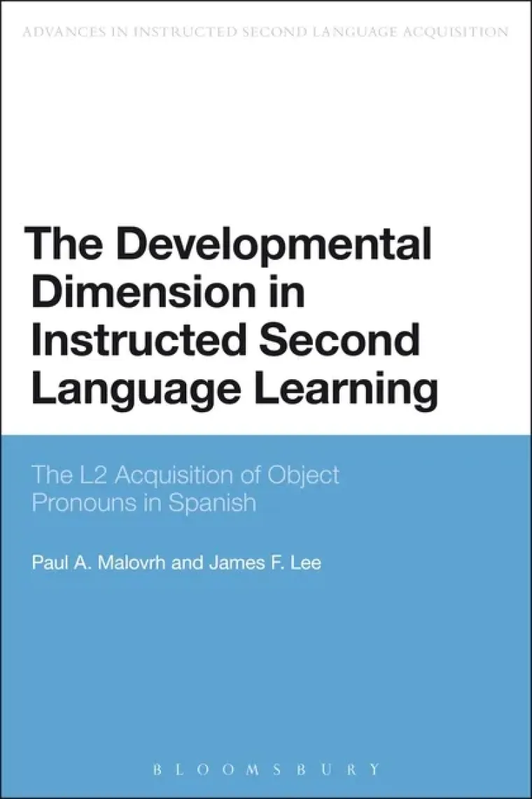 The Developmental Dimension in Instructed Second Language Learning (Inglés)