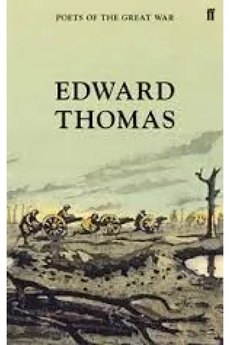 Selected Poems of Edward Thomas (Poets of the Great War) (Inglés)