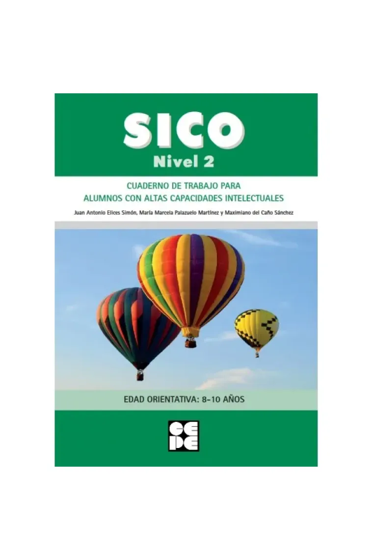 SICO. Nivel 2. Cuaderno de trabajo para alumnos con altas capacidades intelectuales.