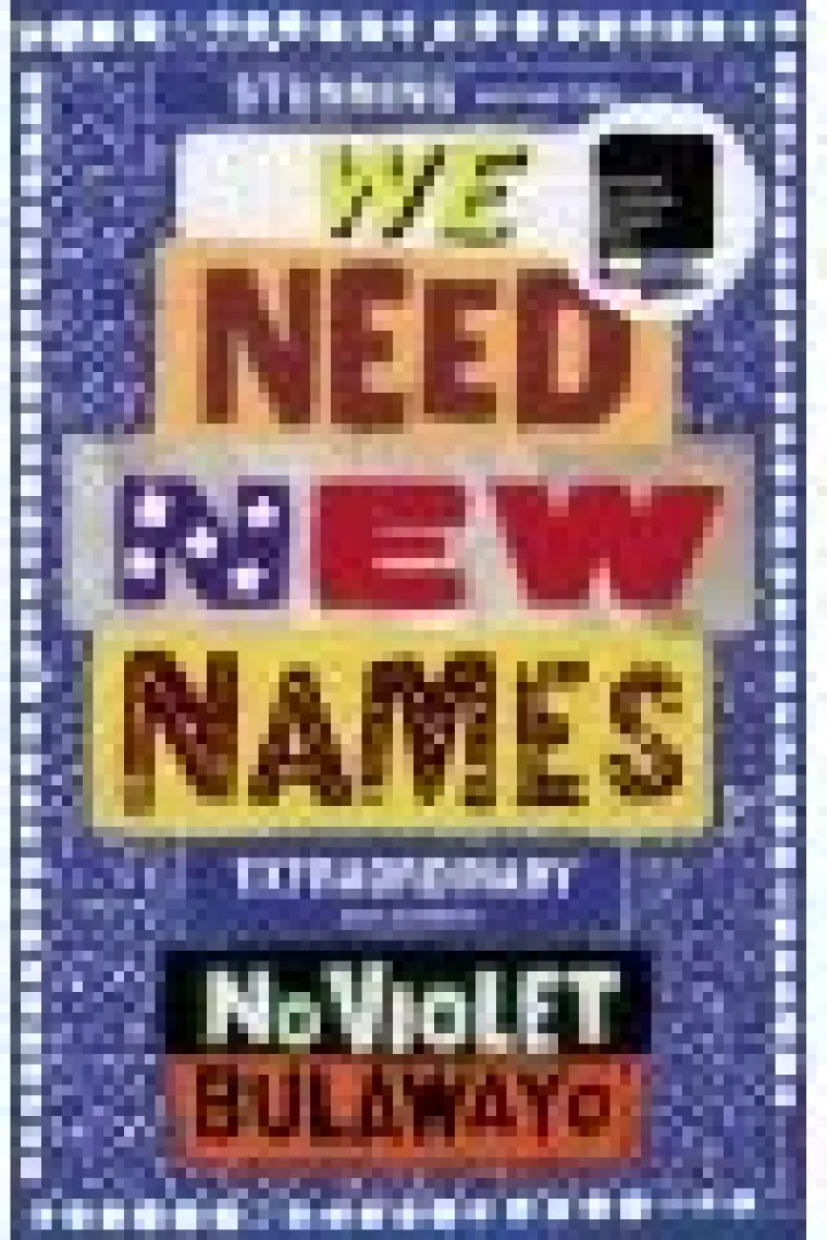 We Need New Names (Inglés)