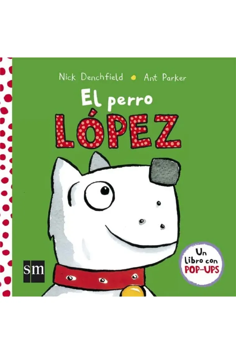 El perro López (pop-up)