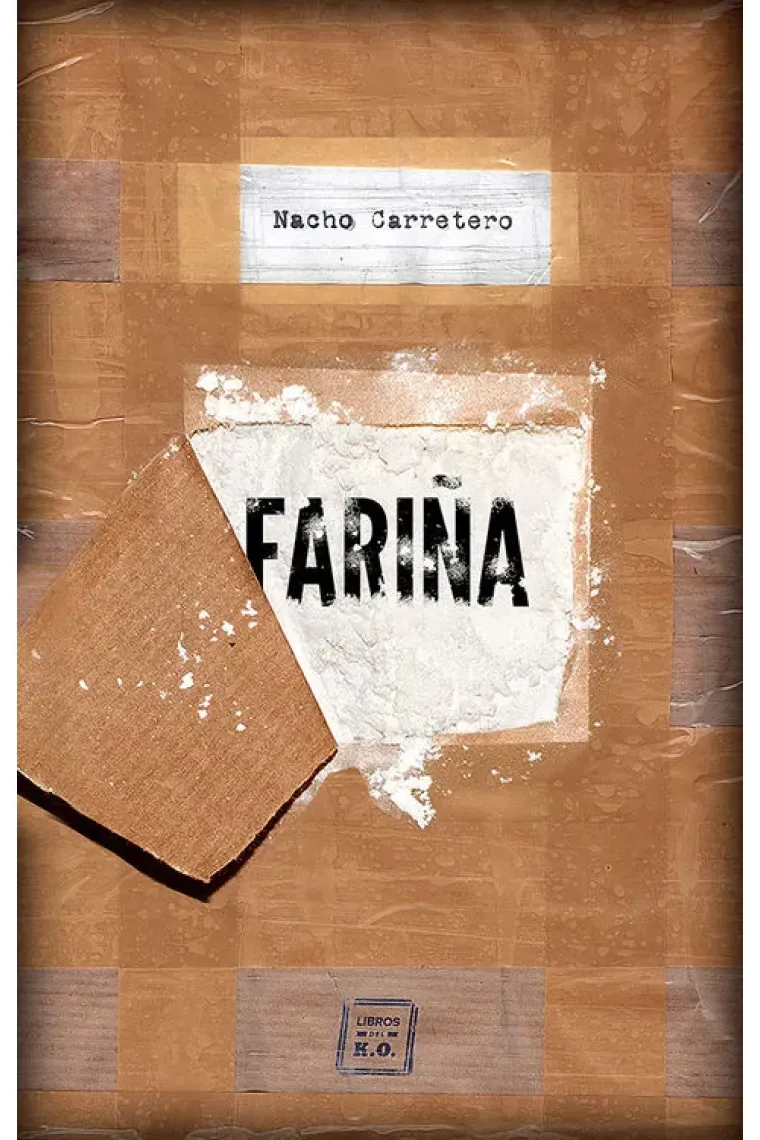 Fariña. Historia e indiscreciones del narcotráfico en Galicia