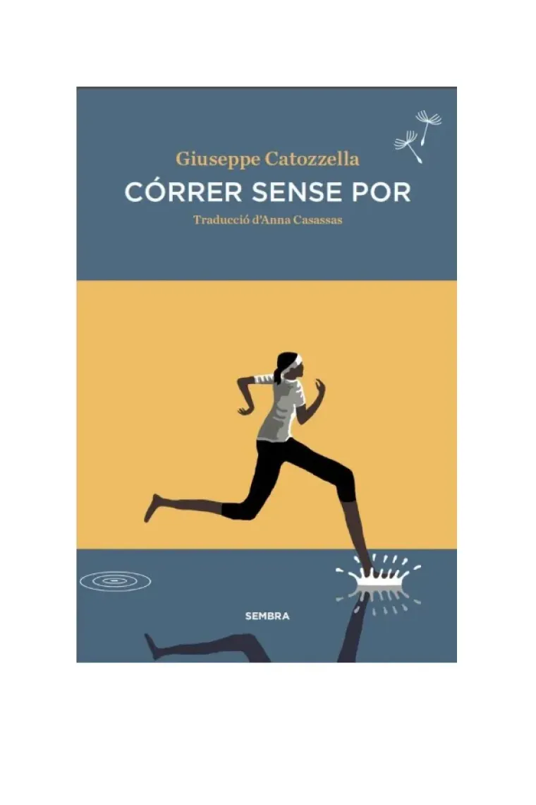 Córrer sense por (Catalán)