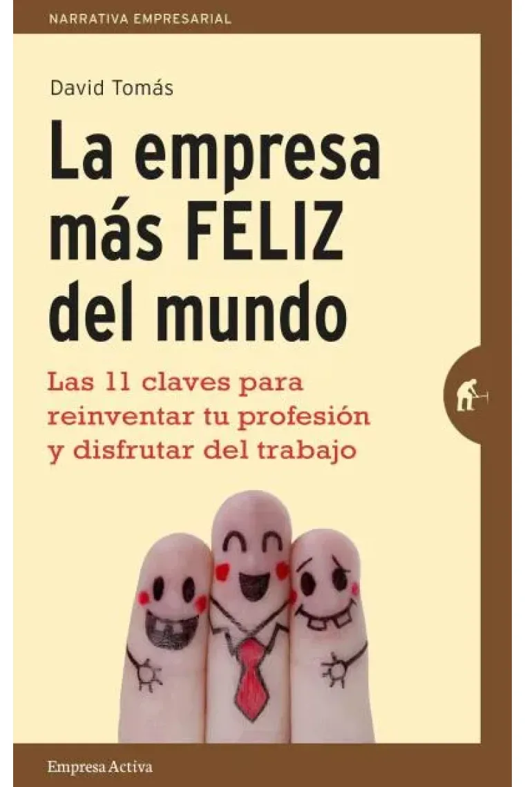 La empresa más feliz del mundo