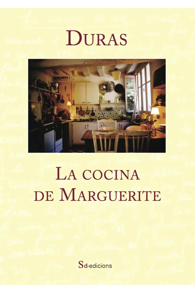 La cocina de Marguerite Duras