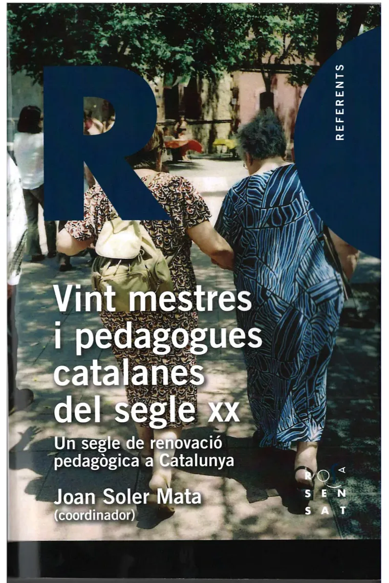 Vint mestres i pedagogues catalanes del segle XX  (Catalán)