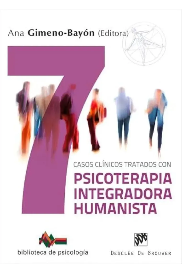 Trastornos  de la  personalidad tratados con Psicoterapia Integradora Humanista. Siete casos clinicos