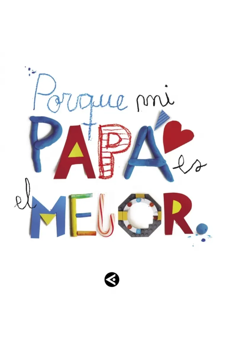 Porque mi papá es el mejor
