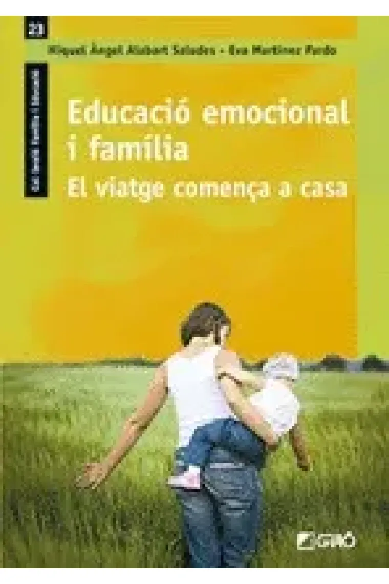 Educació emocional i família El viatge comença a casa (Catalán)