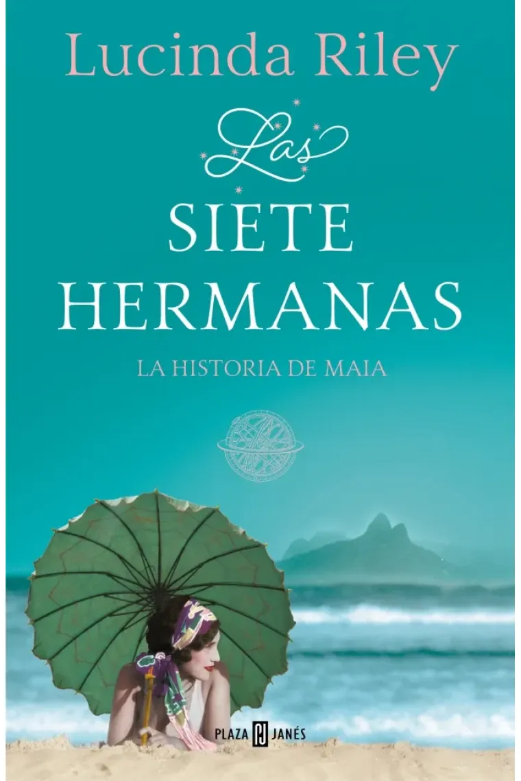 Las siete hermanas. (Las Siete Hermnas 1) La historia de Maia
