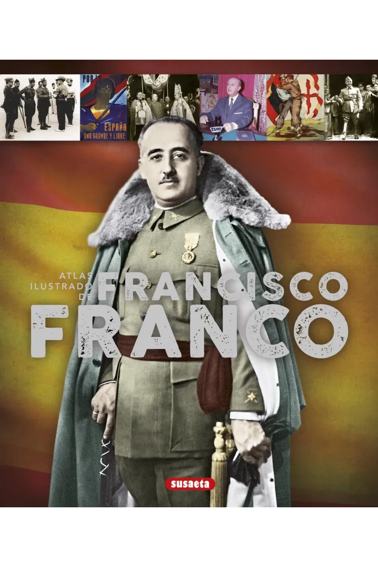 Atlas ilustrado de Francisco Franco