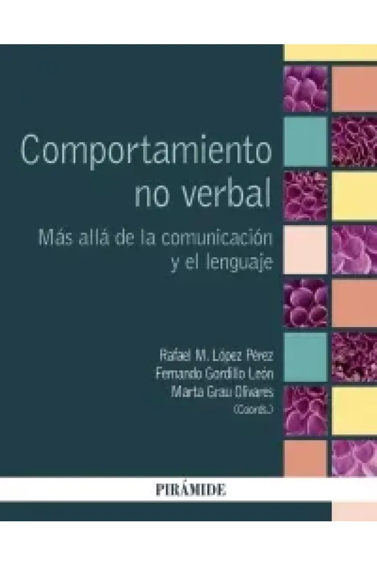 Comportamiento no verbal. Más alla de la comunicación y el lenguaje
