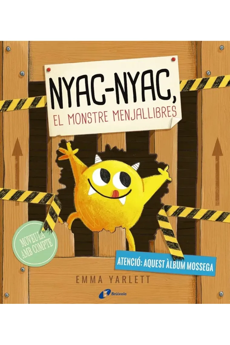 Nyac- Nyac. El monstre menjallibres (Catalán)