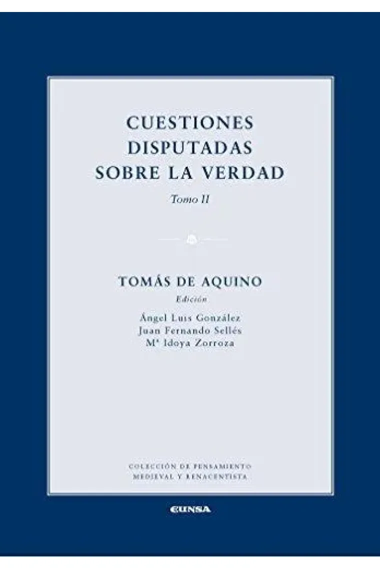 Cuestiones disputadas sobre la verdad / "De Veritate" (Tomo II)