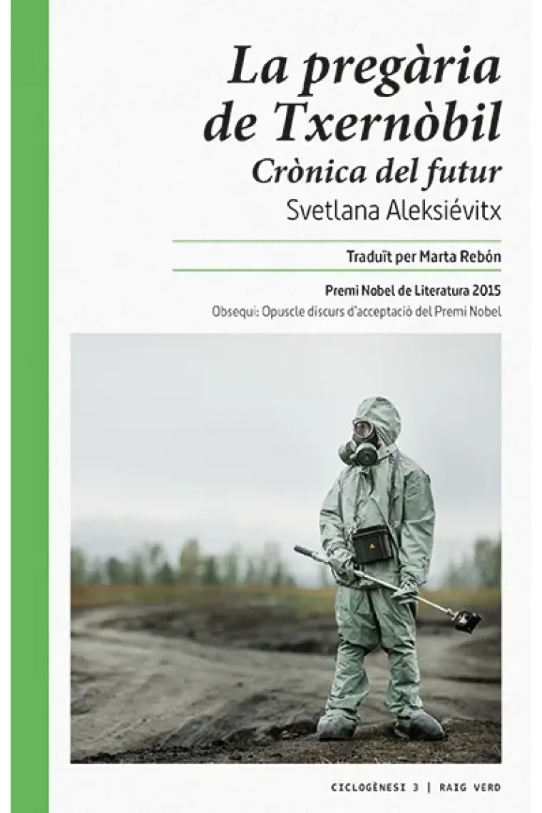 La pregària de Txernòbil. Crònica del futur (Catalán)