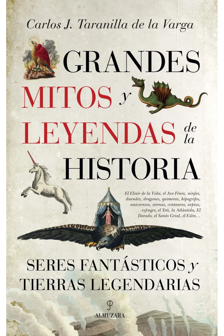 Grandes mitos y leyendas de la historia