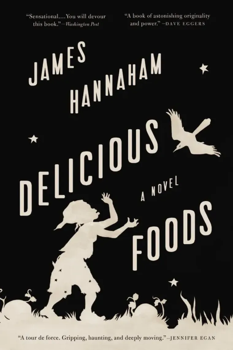 Delicious Foods: A Novel (Inglés)
