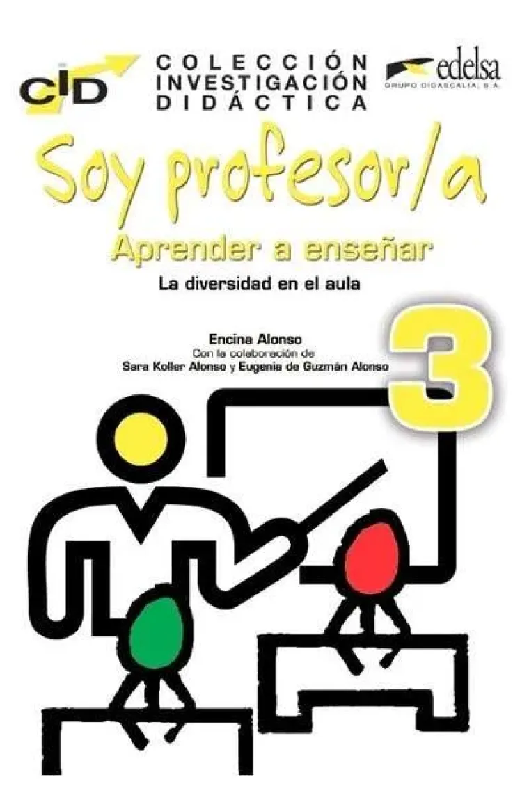 Soy profesor/a 3: Aprender a enseñar