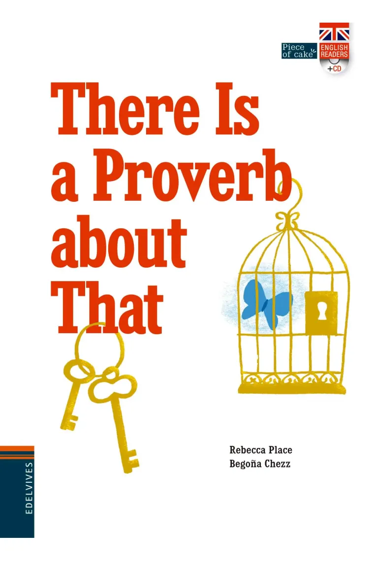 There is a Proverb about That + CD en 3ª de cubierta (Inglés)