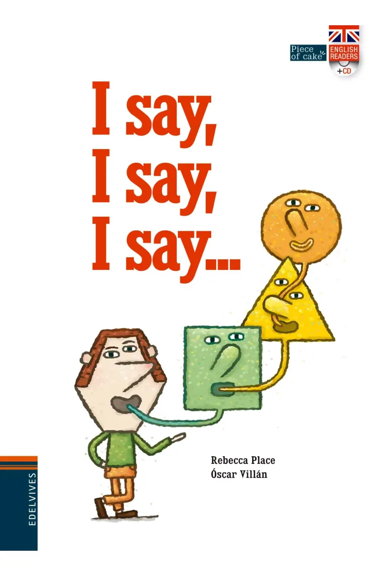 I say, I say, I say... (Inglés)