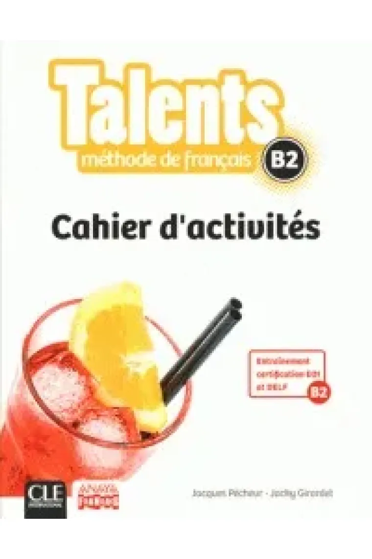 Talents B2. Cahier d'activités (Francés)