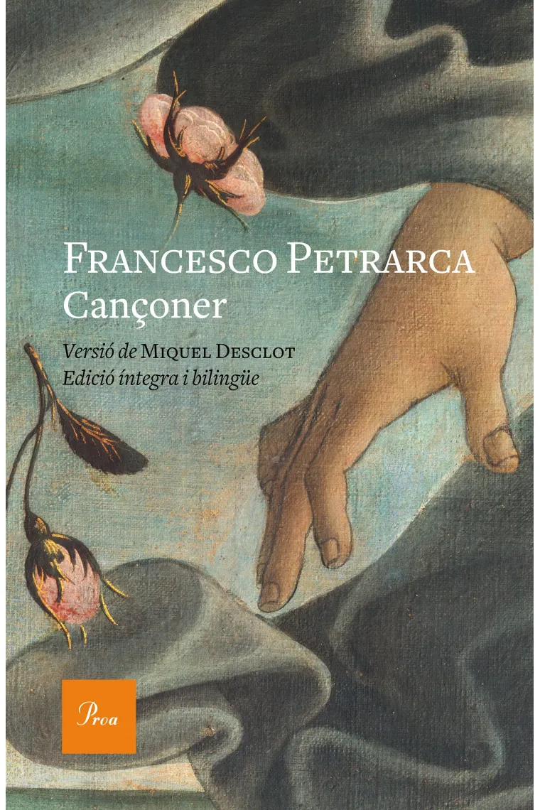 Cançoner (versió de Miquel Desclot. Edició íntegra i bilingüe) (Catalán)