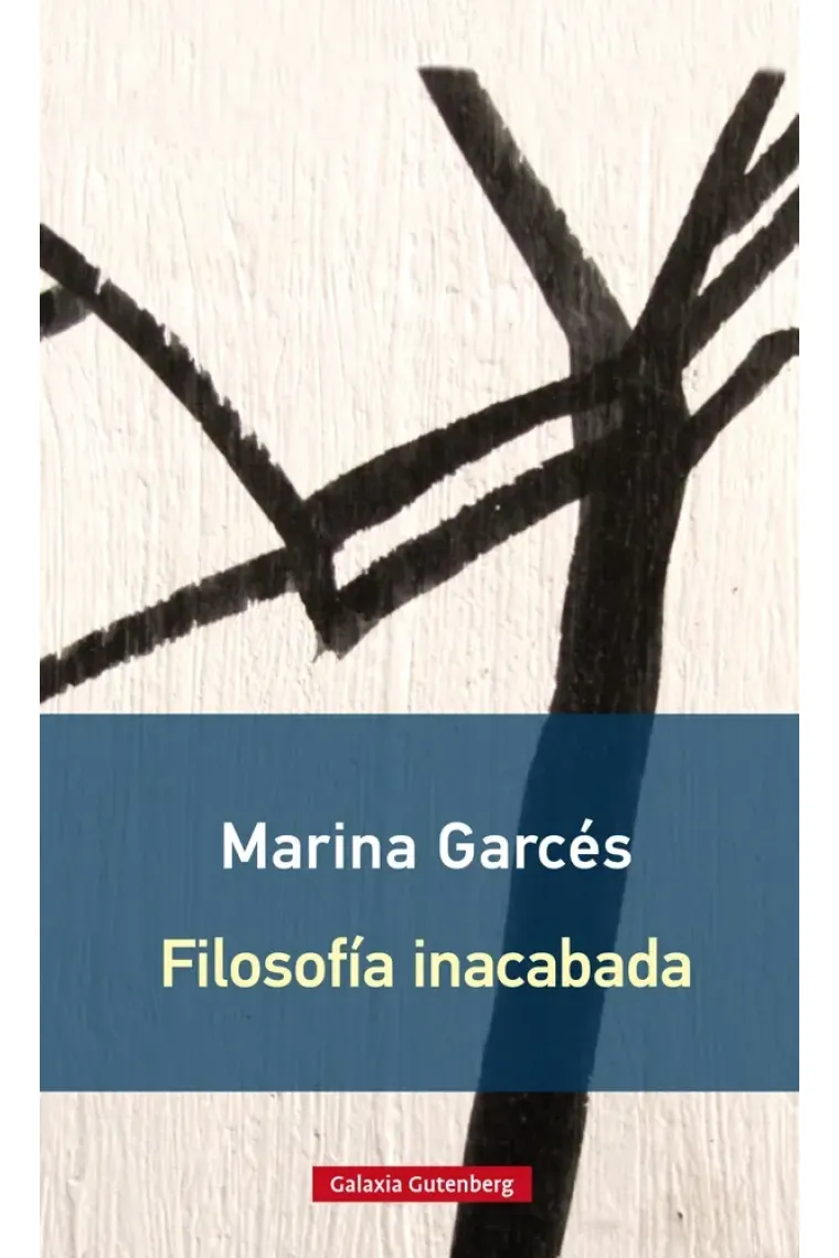 Filosofía inacabada