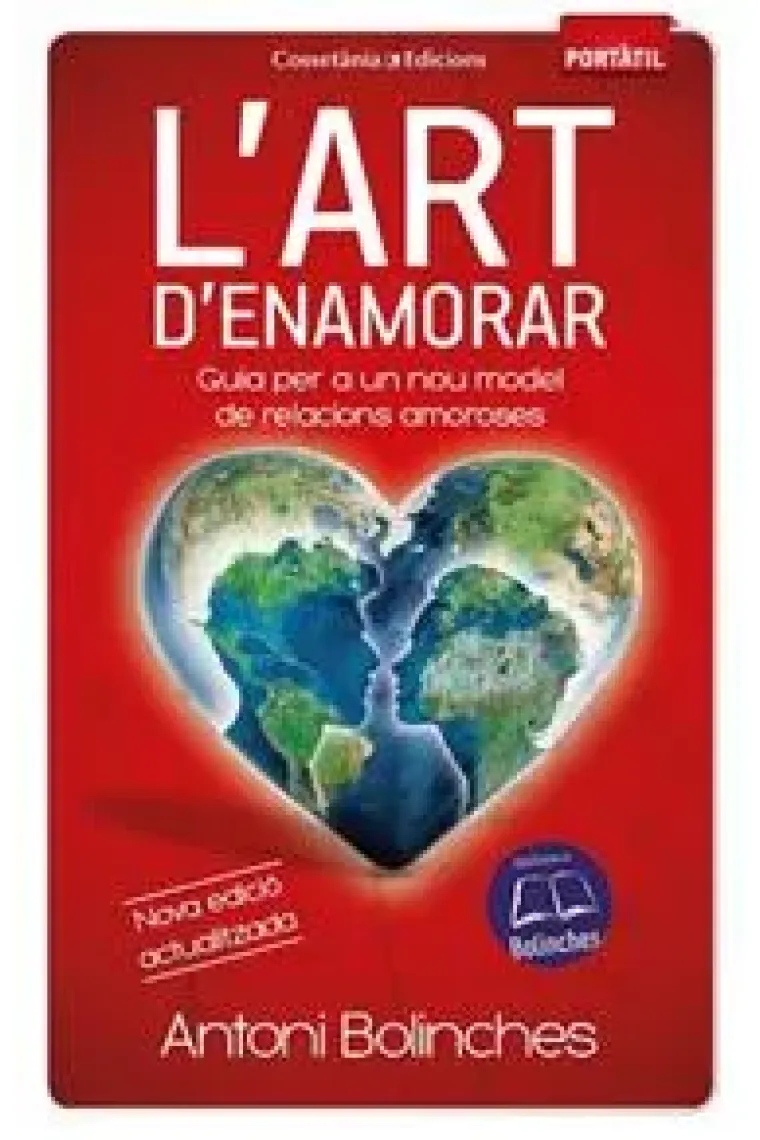 L'art d'enamorar: guia per a un nou model de relacions amoroses (Nova ed. actualitzada) (Catalán)
