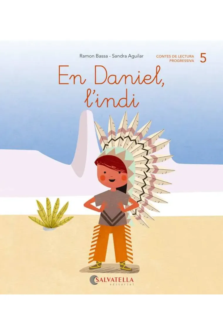 De mica en mica 5. En Daniel, l'indi (lligada-pal) (d) (Catalán)