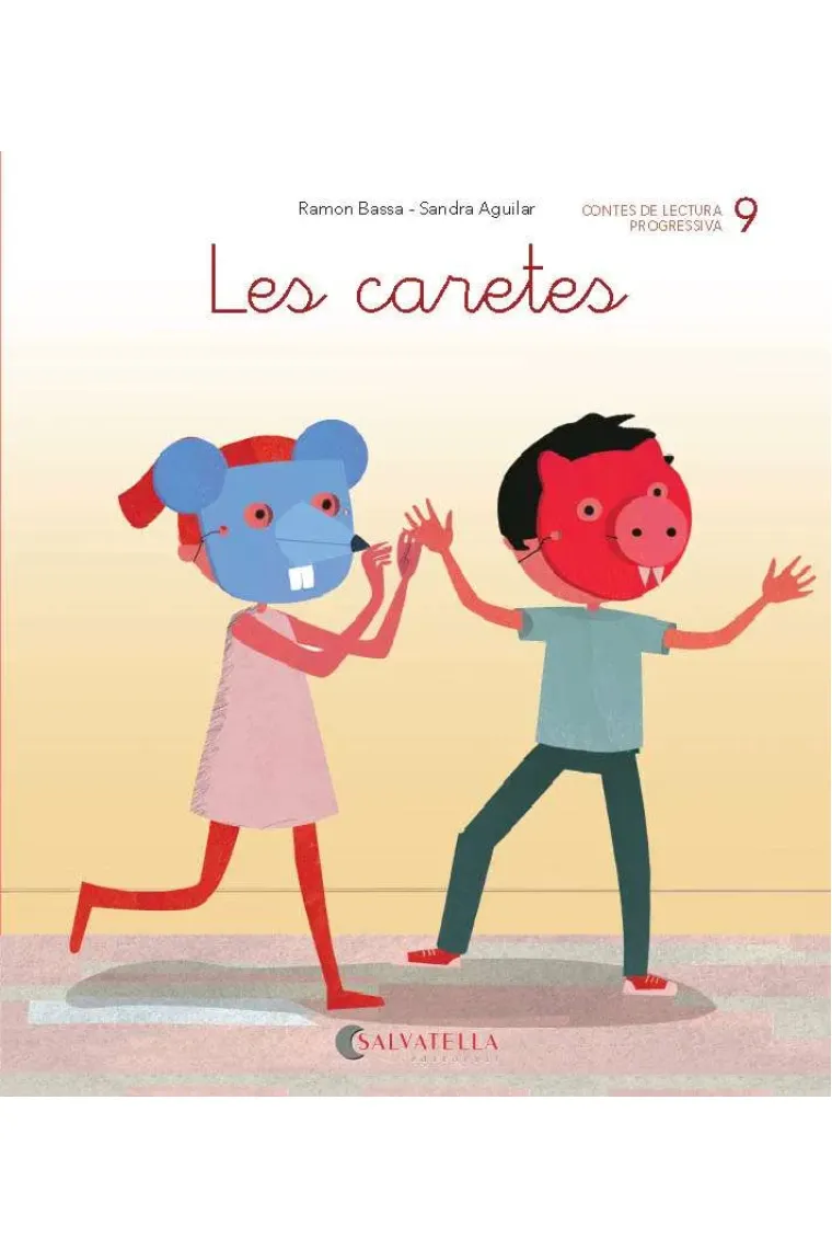 De mica en mica 9. Les caretes (lligada-pal) (-r-) (Catalán)