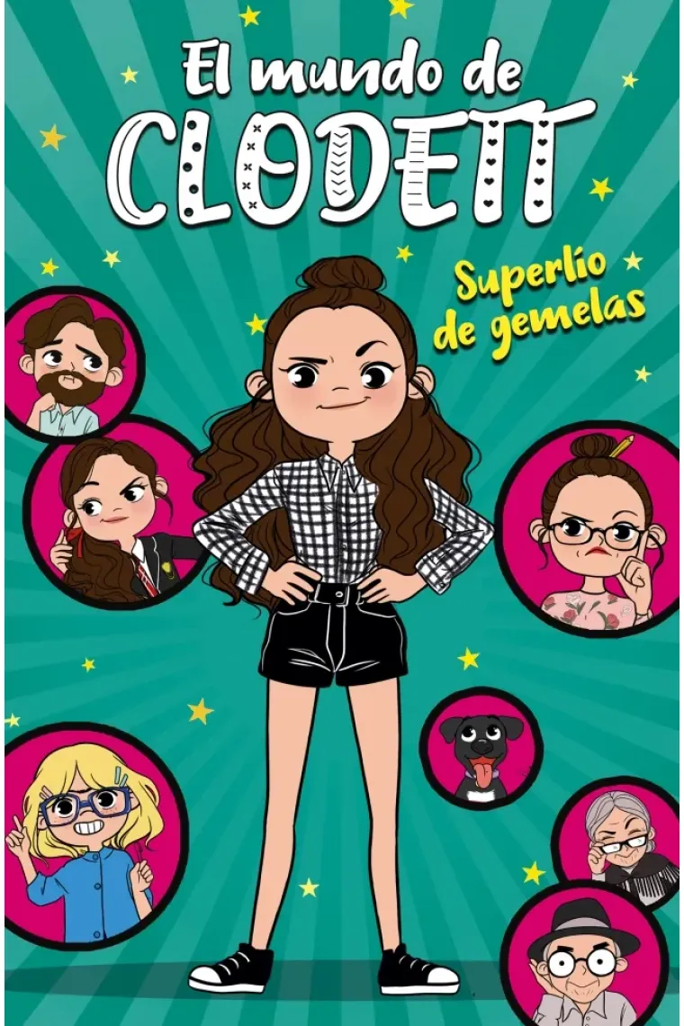 Superlío de gemelas (El mundo de Clodett 1.)