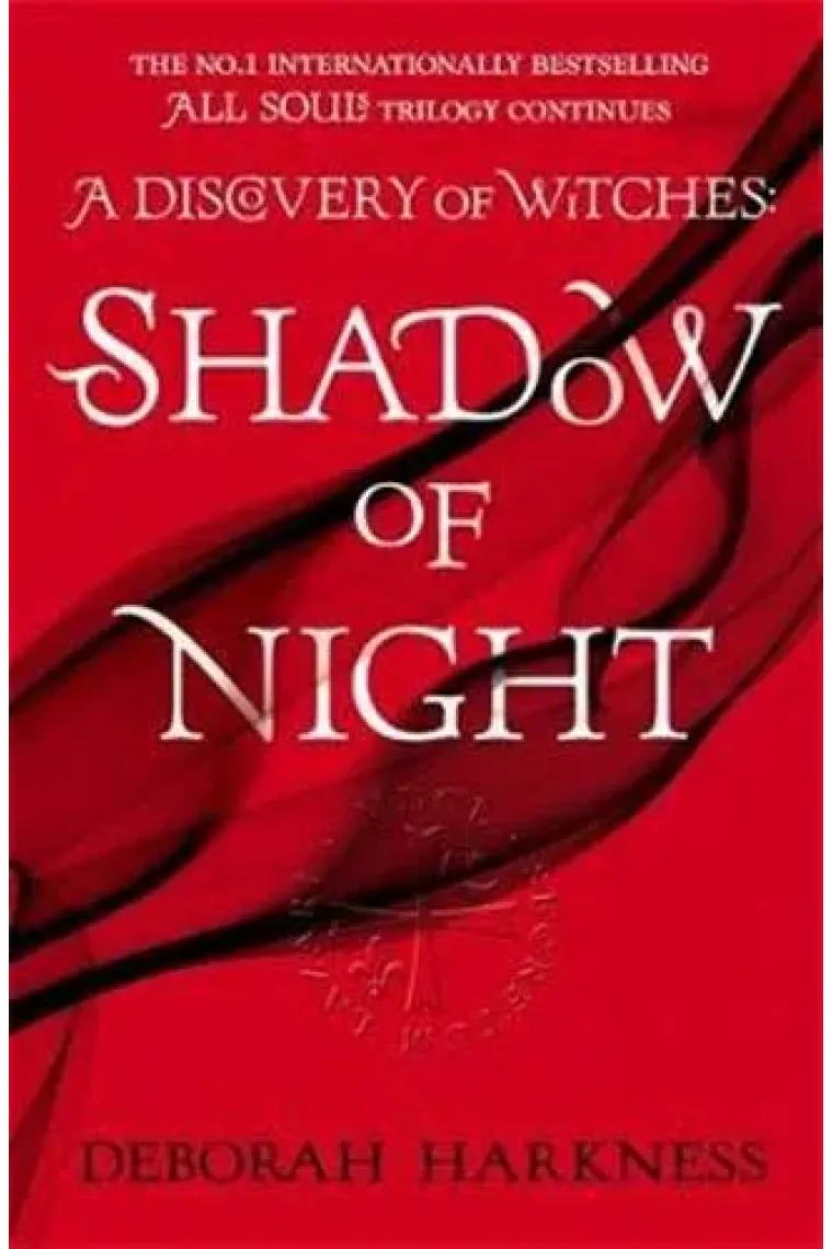 Shadow of Night: (All Souls 2) (All Souls Trilogy 2) (Inglés)