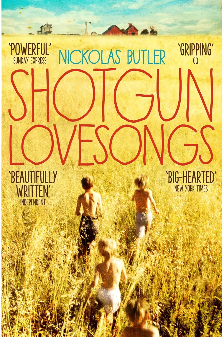 Shotgun Lovesongs (Inglés)