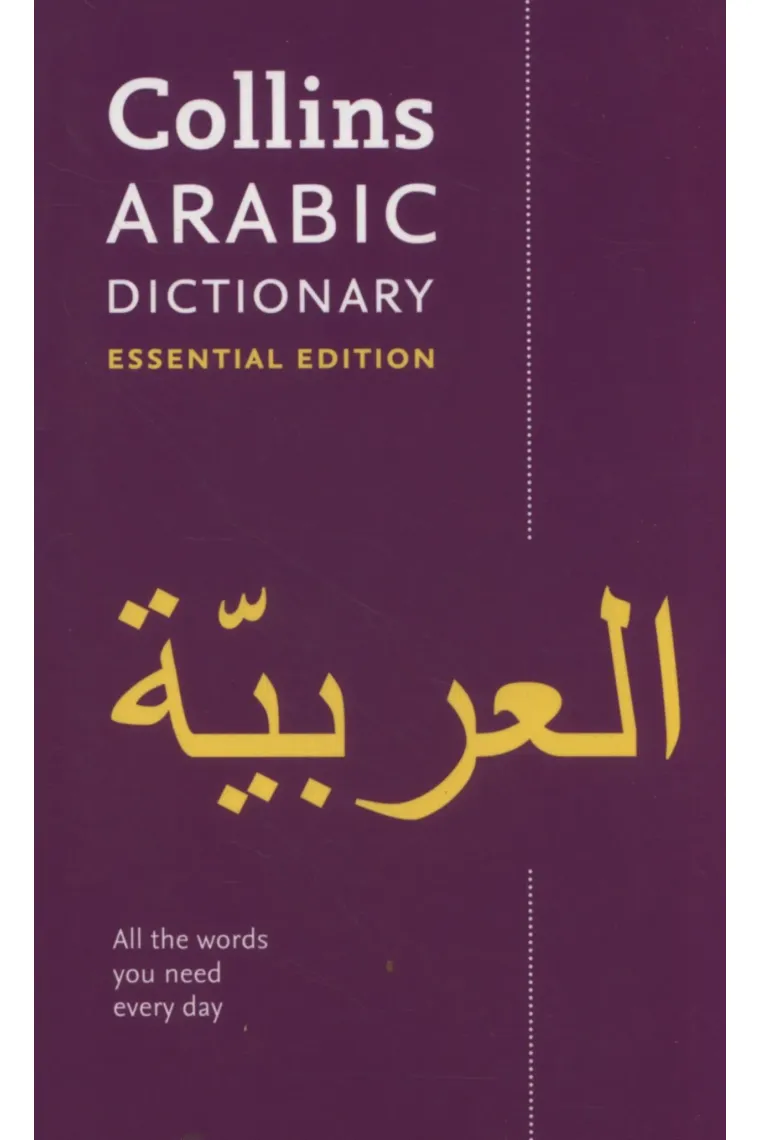Collins Arabic Essential Dictionary: Bestselling bilingual dictionaries (Dictionary Essential Edition) (Árabe, Inglés)