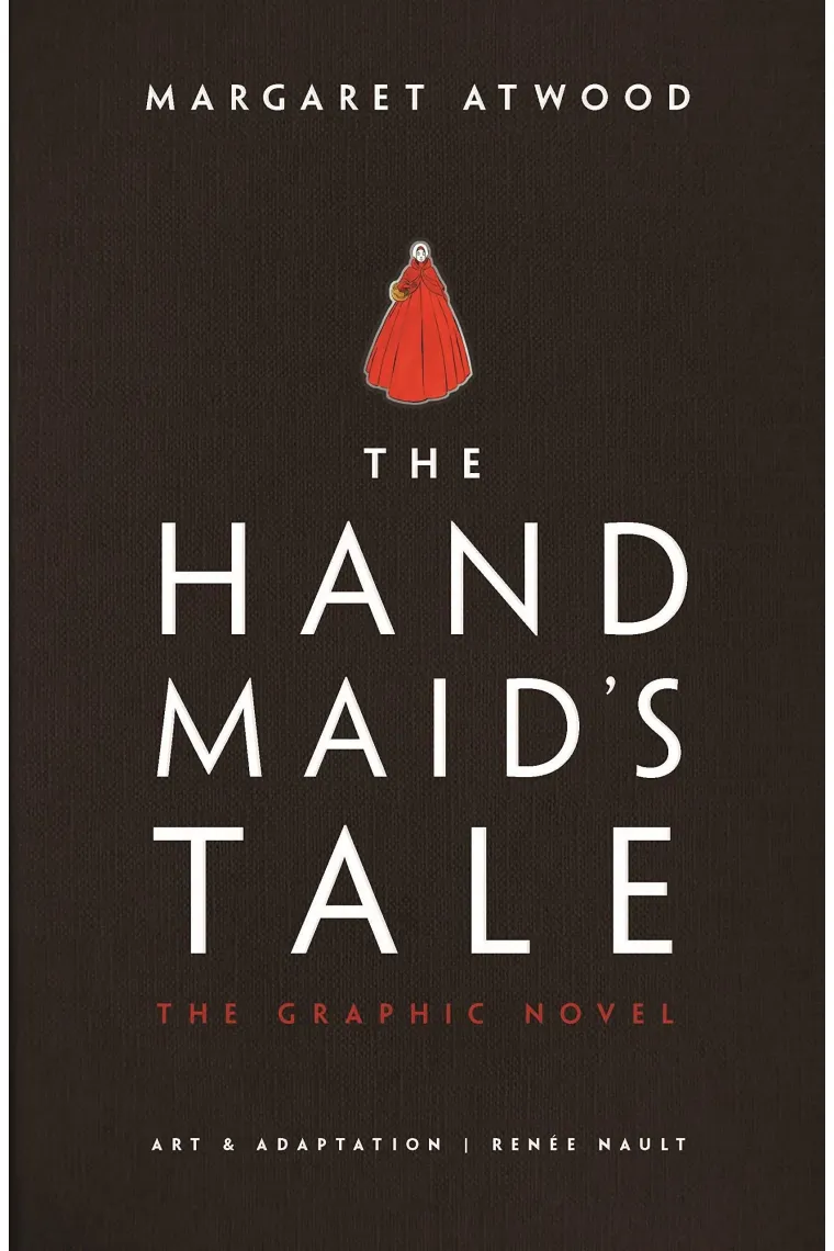 The Handmaid's Tale - The Graphic Novel (Inglés)