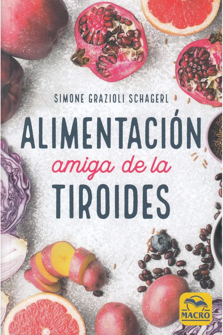 Alimentación Amiga de la Tiroides.
