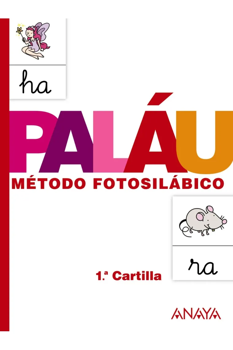 Método fotosilábico: 1.ª Cartilla Palau.